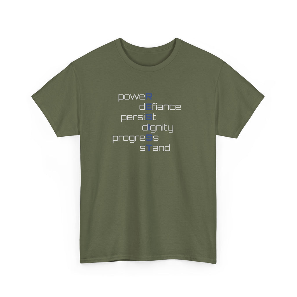 Resist T‑Shirt — 'power defiance persist dignity progress stand' Minimalist Protest Tee