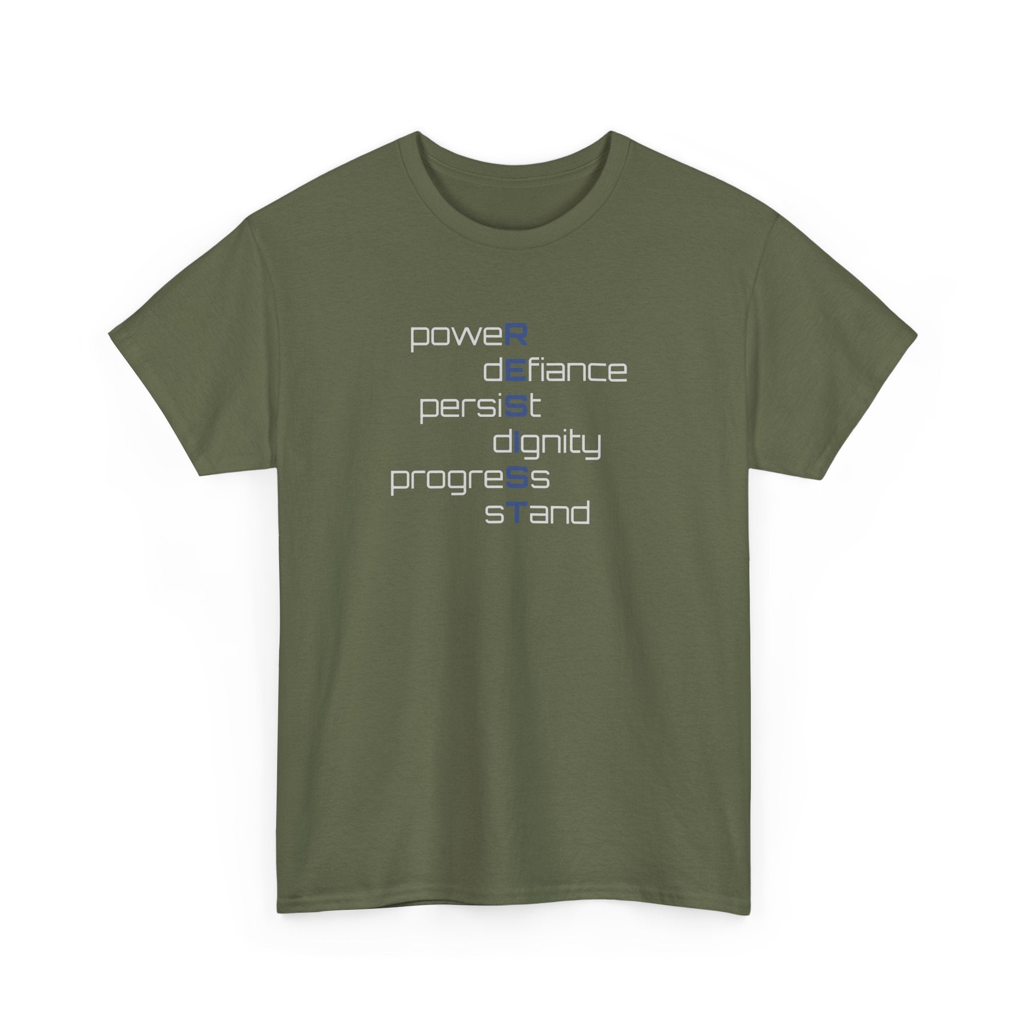 Resist T‑Shirt — 'power defiance persist dignity progress stand' Minimalist Protest Tee