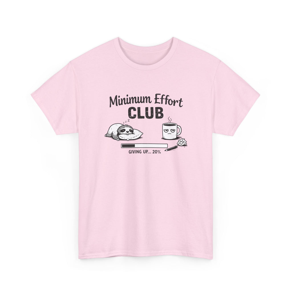 Minimum Effort Club T-Shirt — Funny Sloth & Coffee Graphic Tee