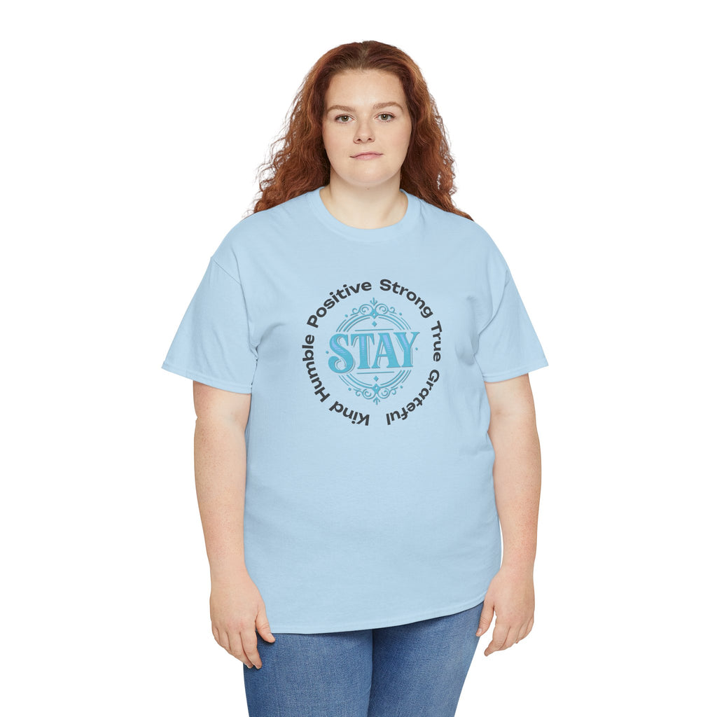 Stay Positive Graphic Tee — 'STAY' Inspirational Badge T‑Shirt