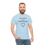 Life Is Better with a French Bulldog Heart Dog Lover Tee