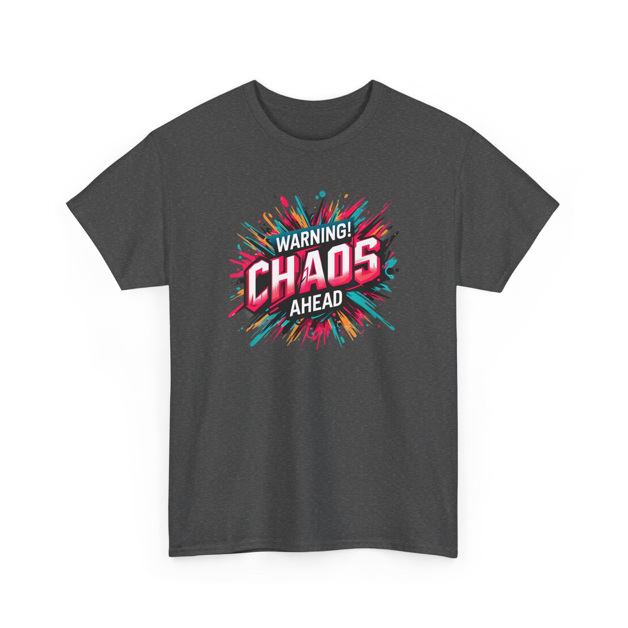 Chaos Ahead Graphic Tee — Warning! Colorful Explosion Design
