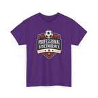Professional Benchwarmer Soccer T-Shirt Funny Sports Tee