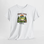 Trail Legs Loading T-Shirt — Hiking Mountain Nature Camping Tee