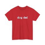 Dog Dad T‑Shirt — Gift for Dog Lovers