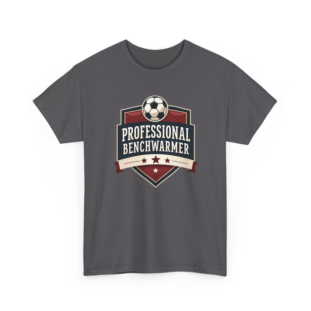 Professional Benchwarmer Soccer T-Shirt Funny Sports Tee
