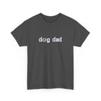 Dog Dad T‑Shirt — Gift for Dog Lovers