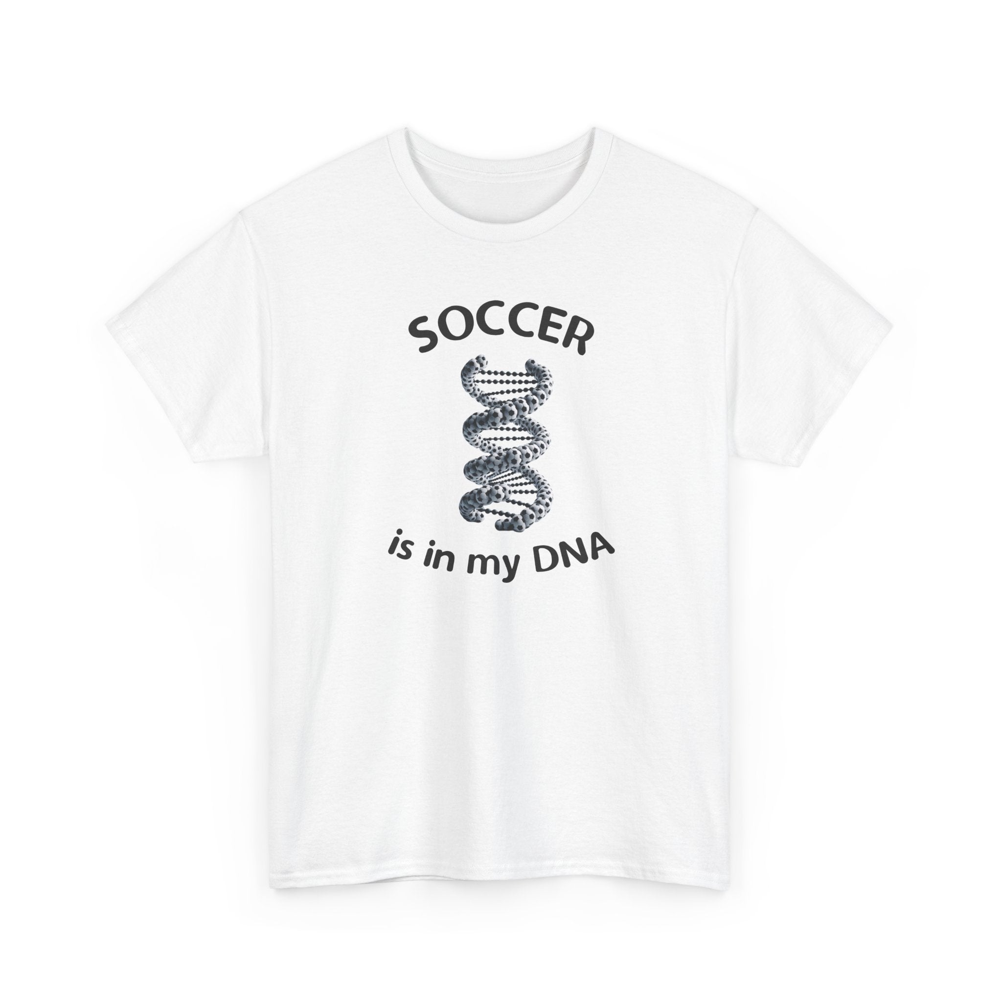 Football Soccer Is In My DNA T-Shirt