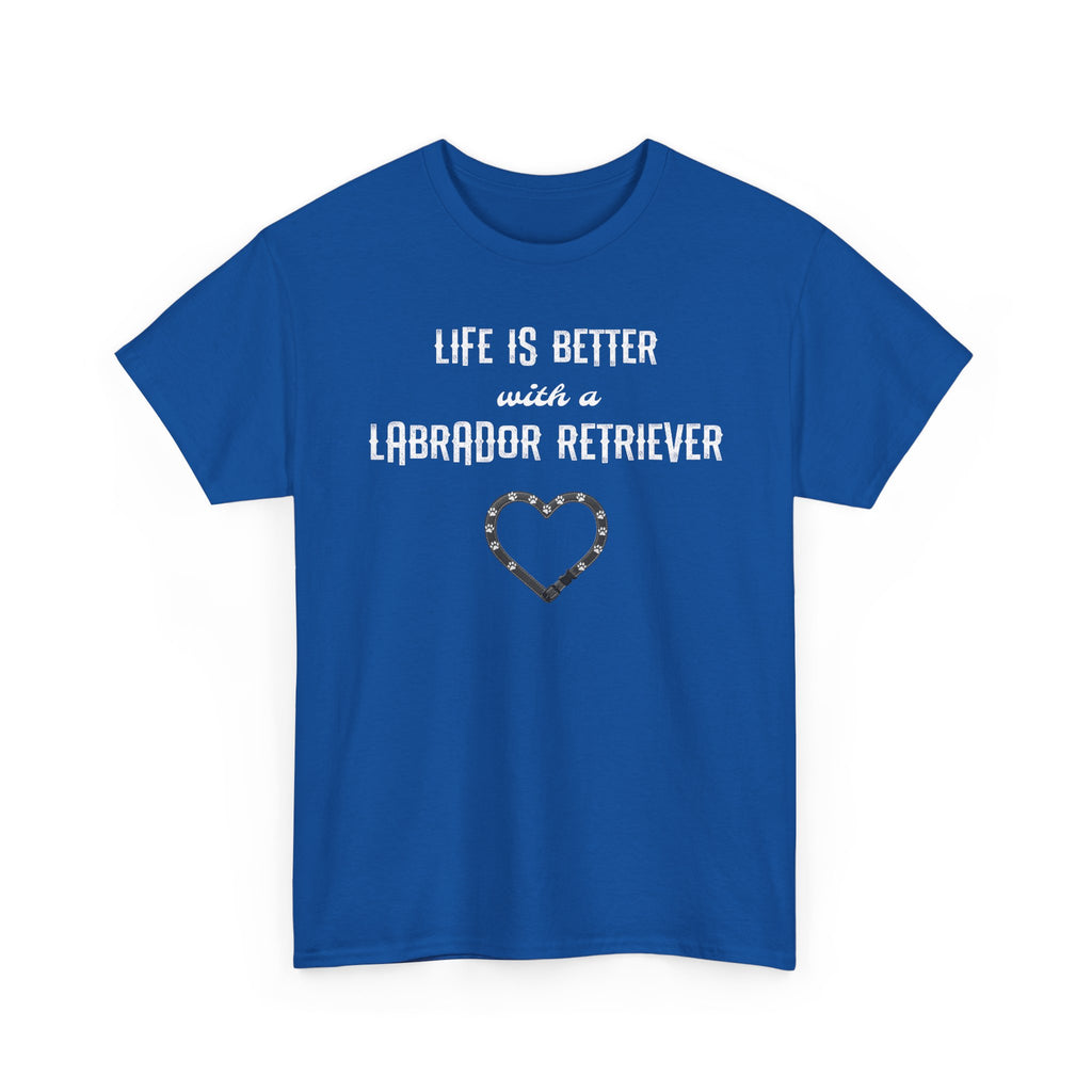 "Life Is Better with a Labrador Retriever" Heart Dog Lover Tee