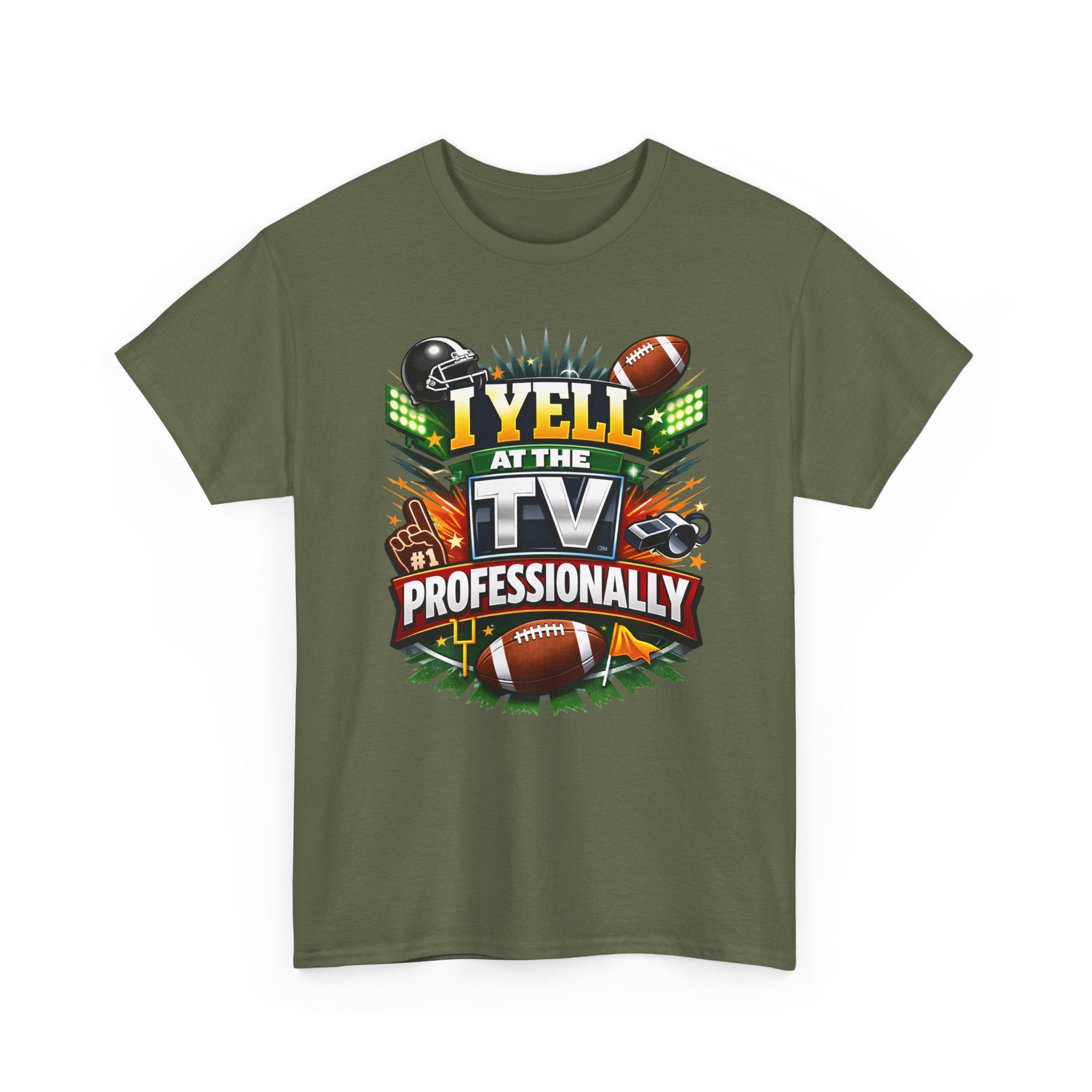 I Yell at the TV Professionally Funny Football Fan T-Shirt