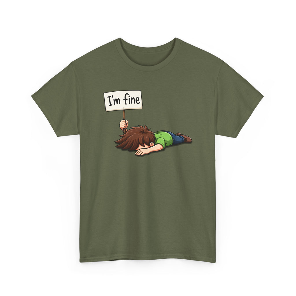 Cute Cartoon 'I'm Fine' Funny Dry Humor Graphic Tee