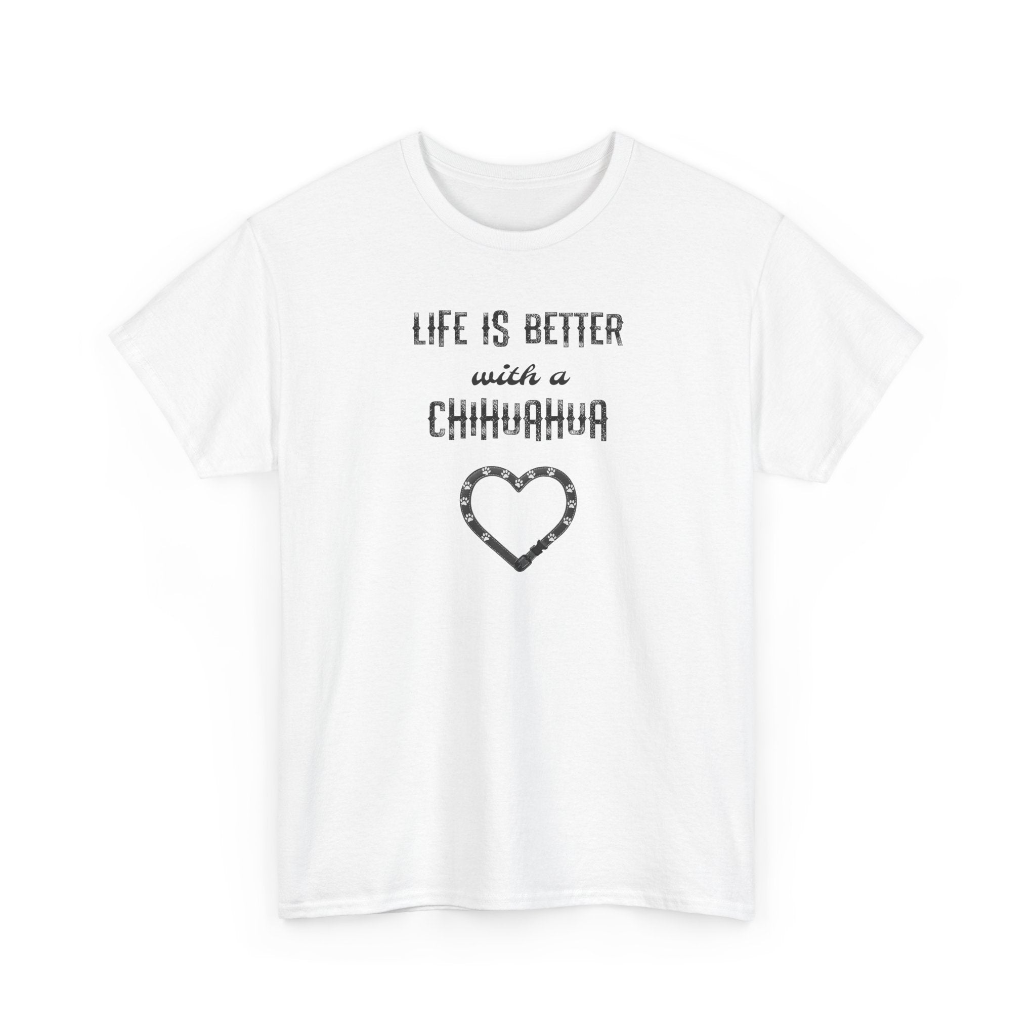 Life Is Better with a Chihuahua Heart Dog Lover Tee