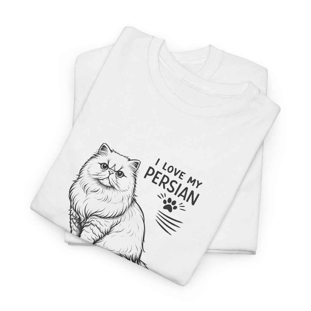 Persian Cat T-Shirt — "I Love My Persian" Tee