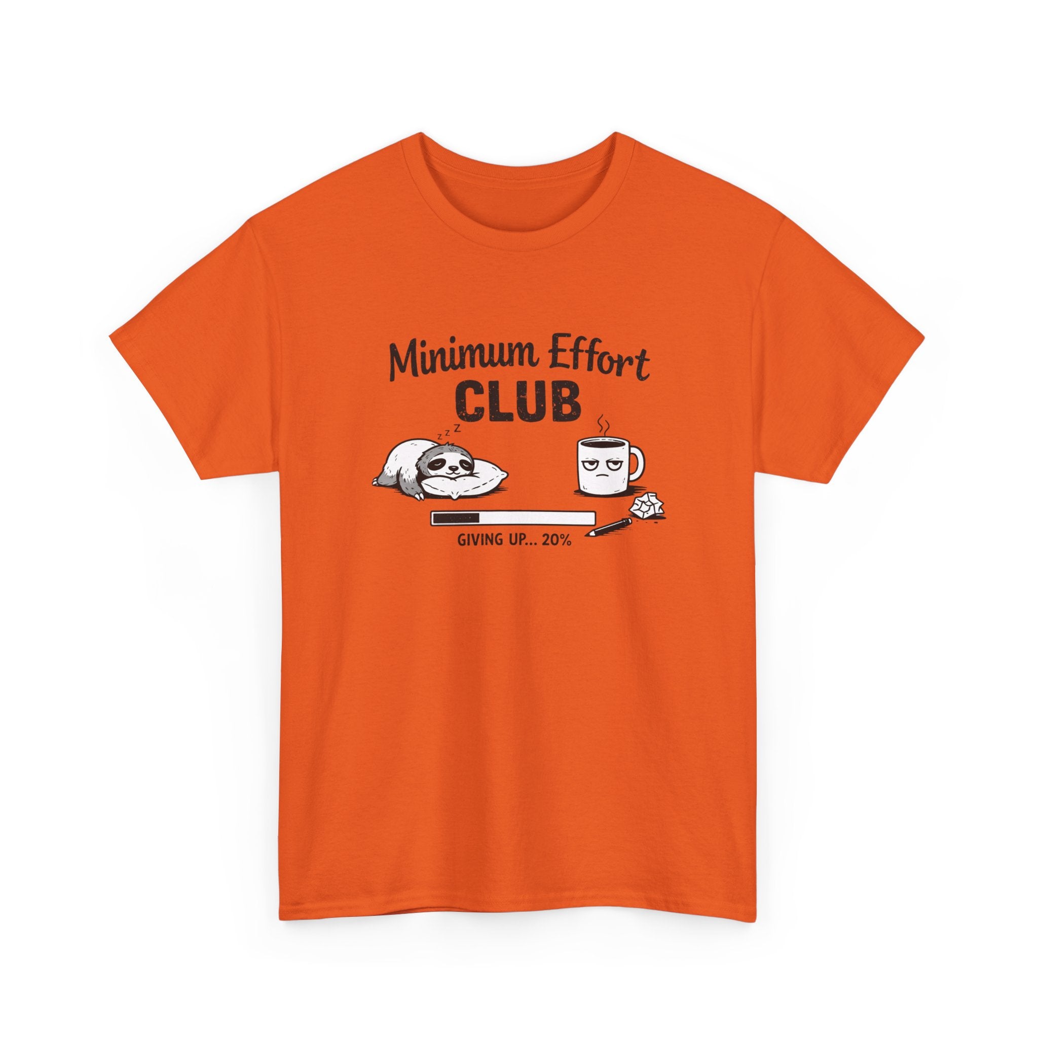 Minimum Effort Club T-Shirt — Funny Sloth & Coffee Graphic Tee