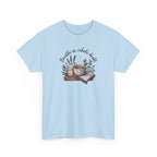 Relaxing Tea Illustration T-Shirt — "Breathe in, Exhale Doubt" Comfort Tee