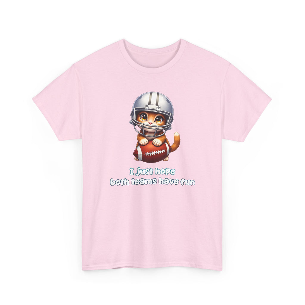 Cute Cat Football T-Shirt — "I just hope both teams have fun"
