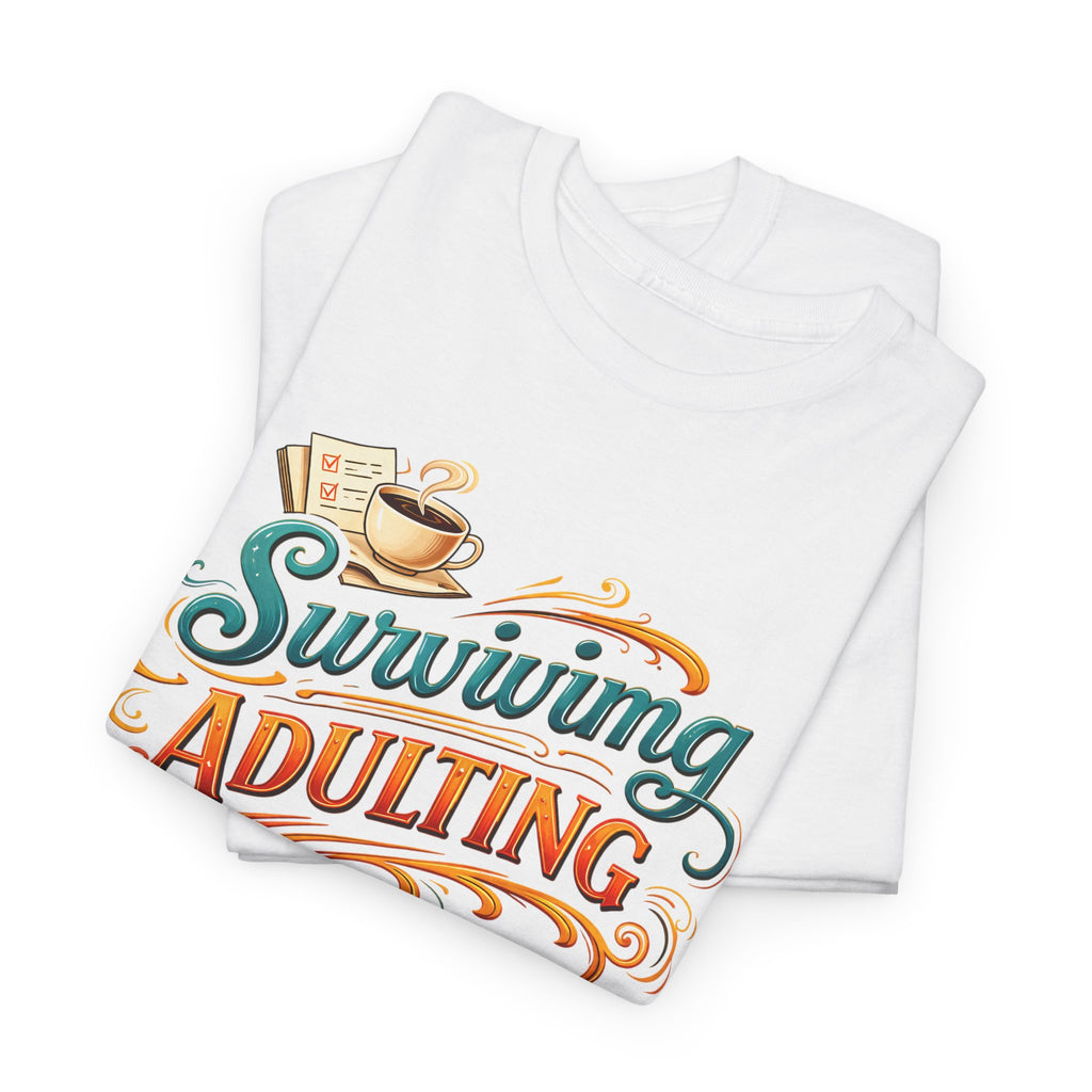 Surviving Adulting T-Shirt — Funny Retro Coffee Graphic Tee for Adults