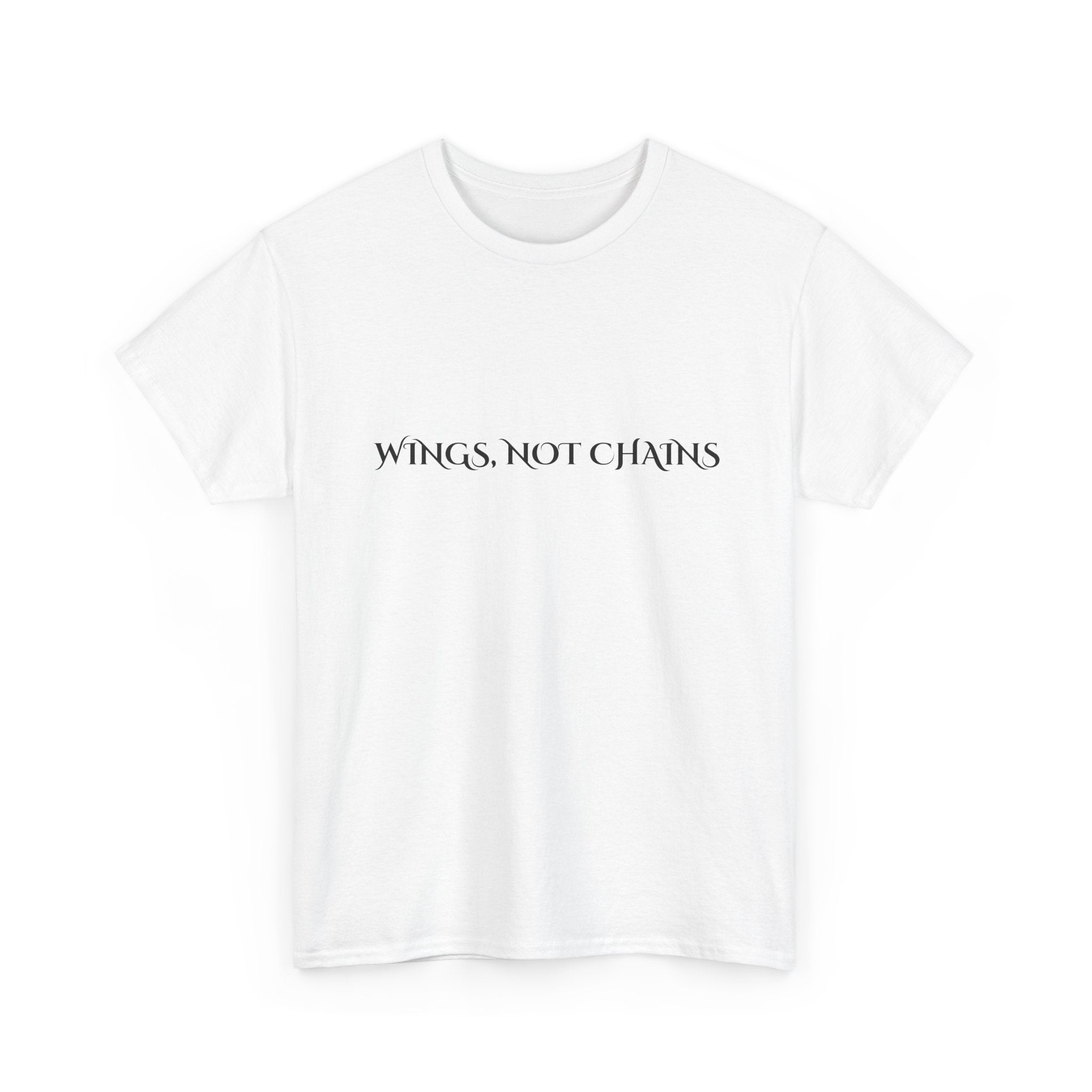 T shirt with the phrase 'wings, not chains' on the front and large metallic wings on the back.