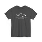 I'm Wild Minimalist Graphic Tee — 'I'm Wild' Text Design
