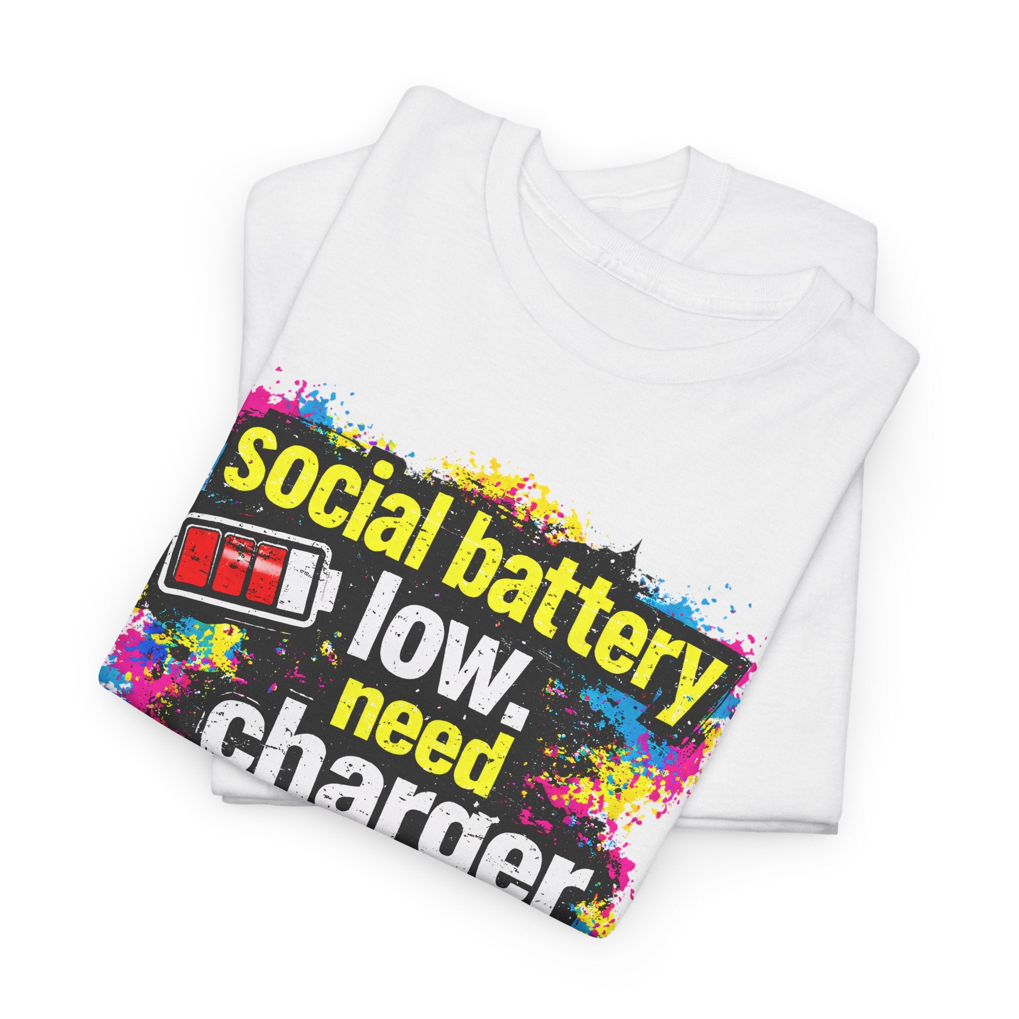 Social Battery Low Need Charger T-Shirt — Funny Sarcastic Introvert Graphic Tee