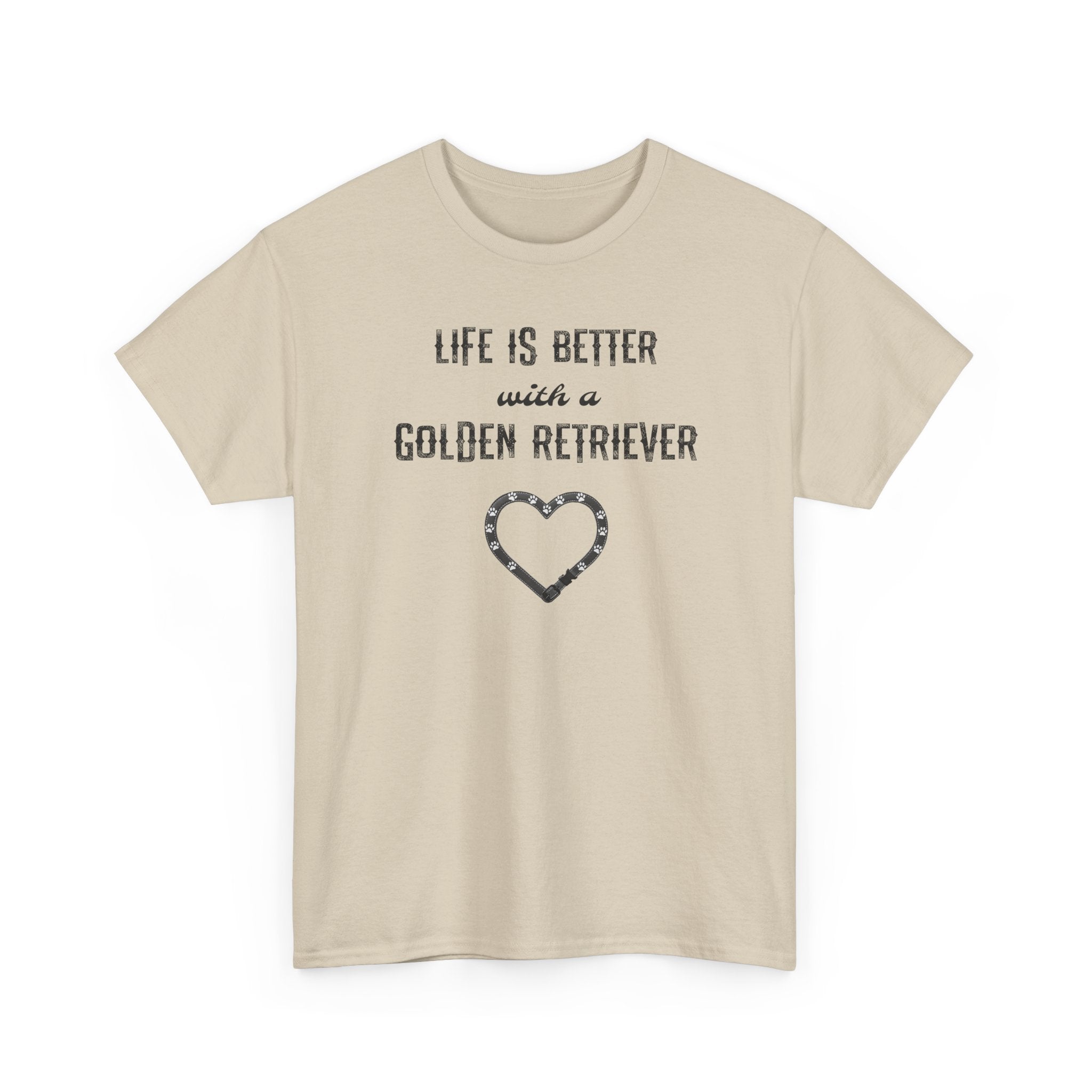 Beige t-shirt with text 'Life is better with a Golden Retriever' and heart design on a white background