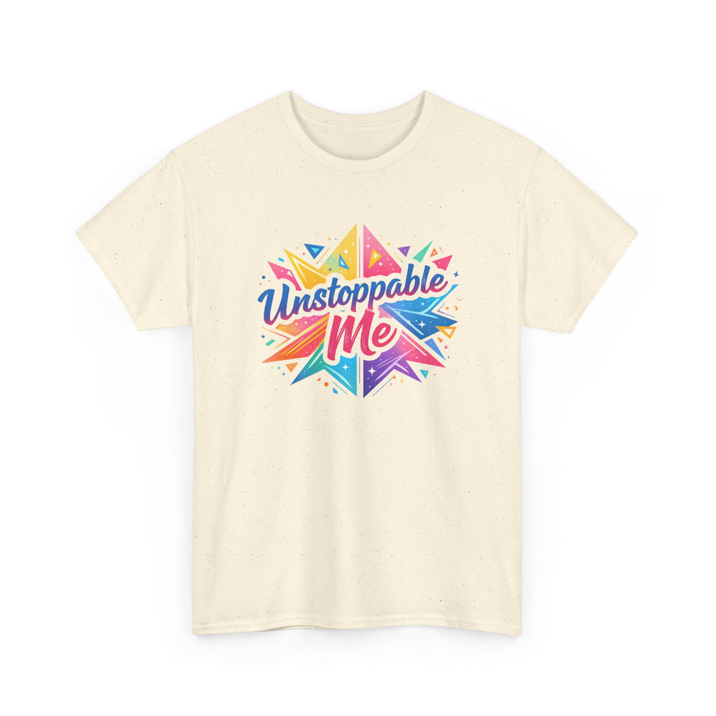 Unstoppable Me T-Shirt — Colorful Motivational Graphic Tee