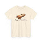 Maybe Tomorrow Cat T-Shirt — Lazy Cat Funny Graphic Tee