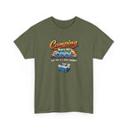 Camping May Be Cool But This Is A Little Cooler Funny T-Shirt for Campers