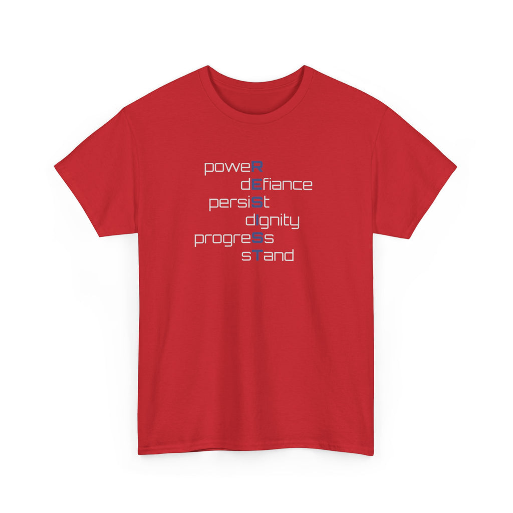 Resist T‑Shirt — 'power defiance persist dignity progress stand' Minimalist Protest Tee