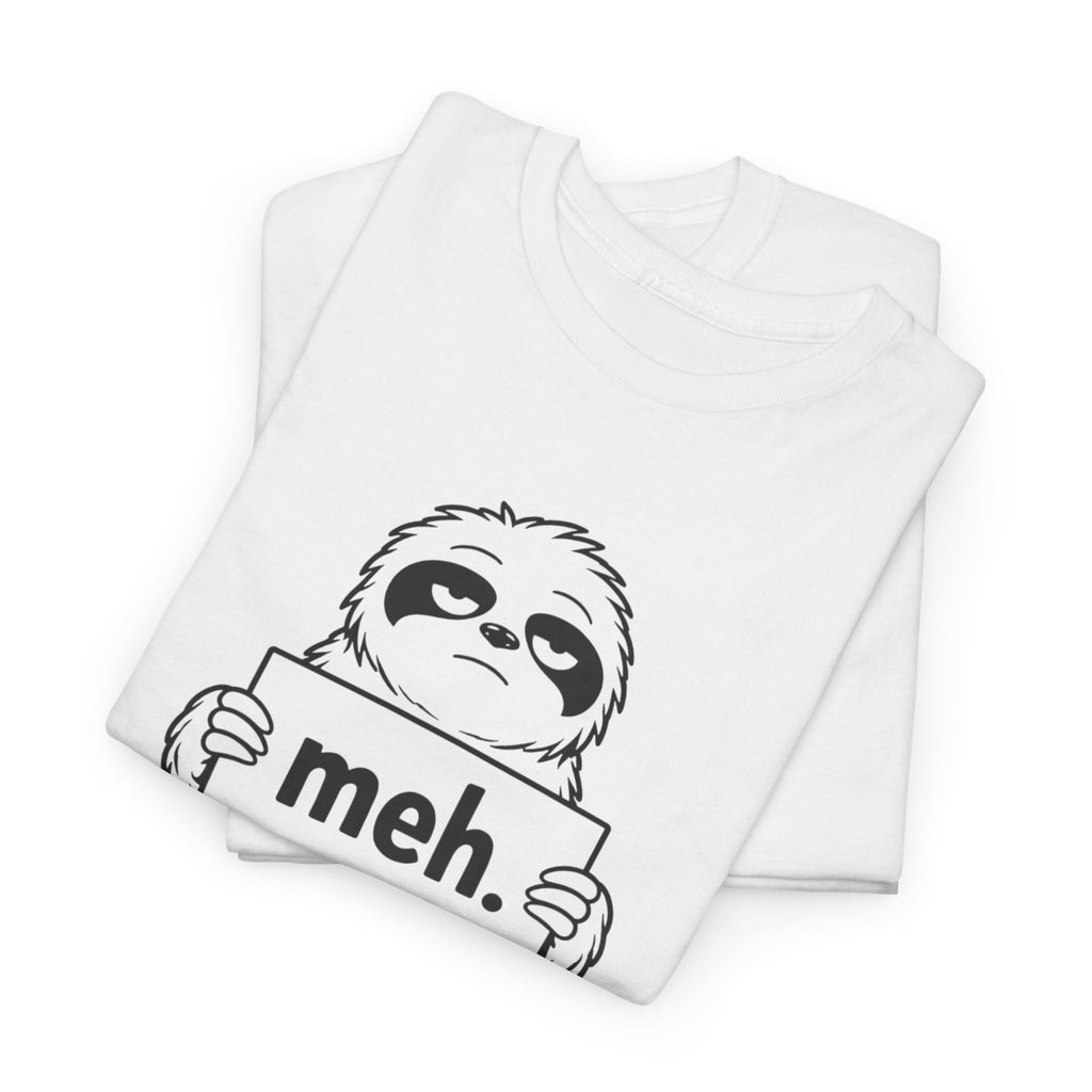 Sloth "meh." Graphic Tee - Cute Casual Funny T-Shirt