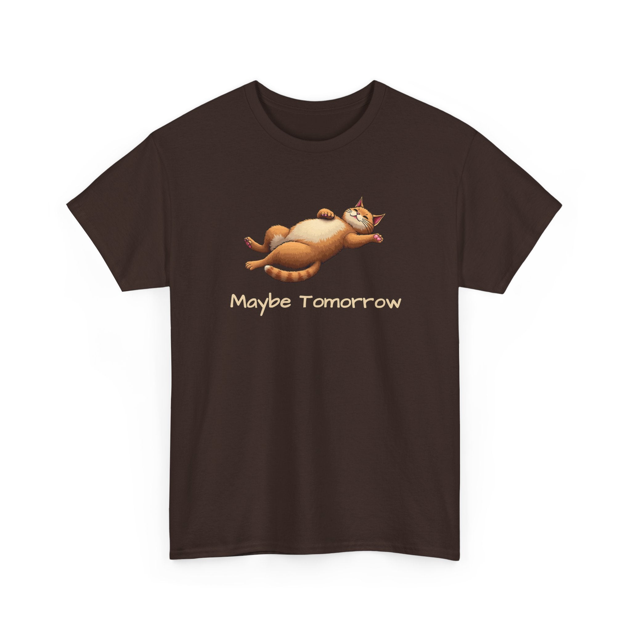 Maybe Tomorrow Cat T-Shirt — Lazy Cat Funny Graphic Tee
