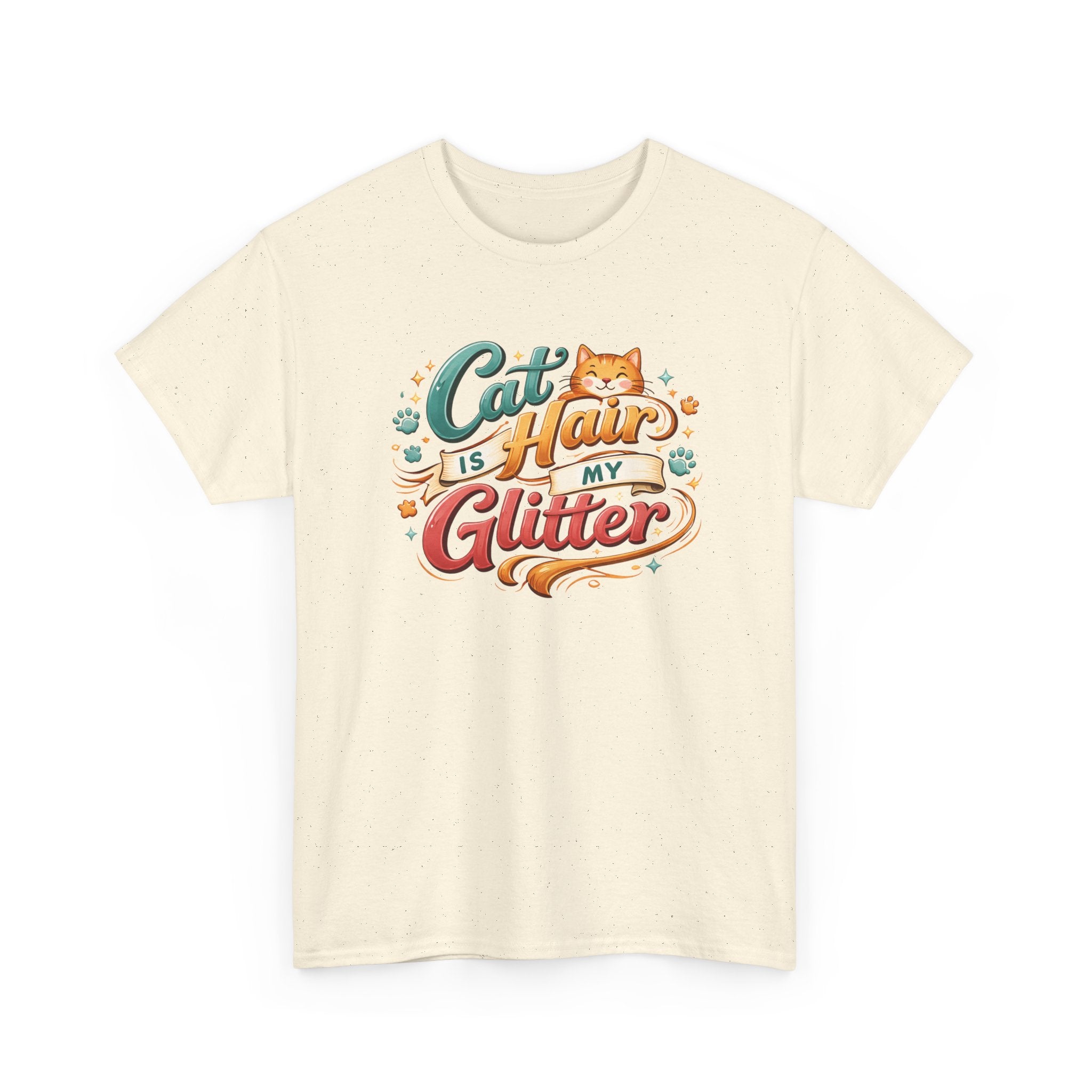 Cat Hair Is My Glitter T-Shirt Funny Cat Lovers Tee