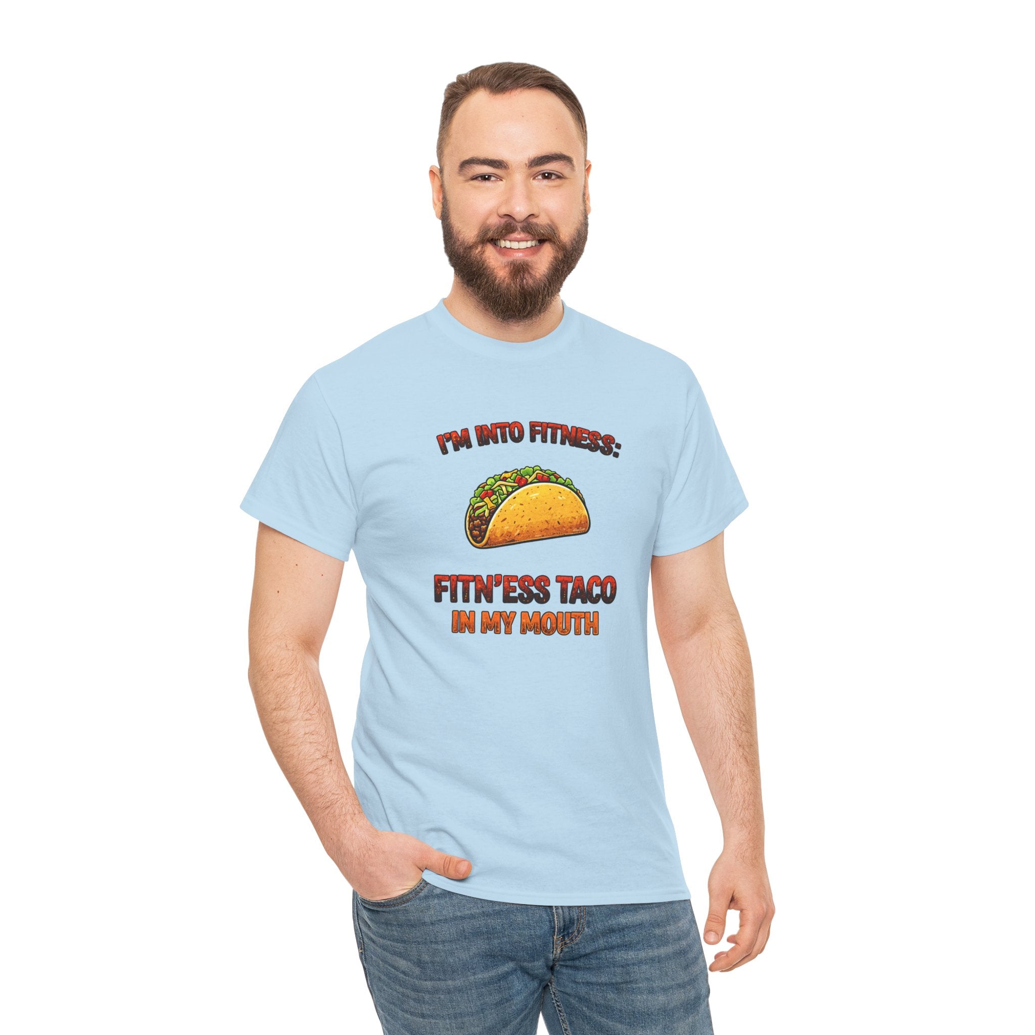 I’m Into Fitness: Fitn’ess Taco in My Mouth Funny Taco Graphic Tee