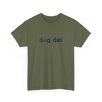 Dog Dad T‑Shirt — Gift for Dog Lovers