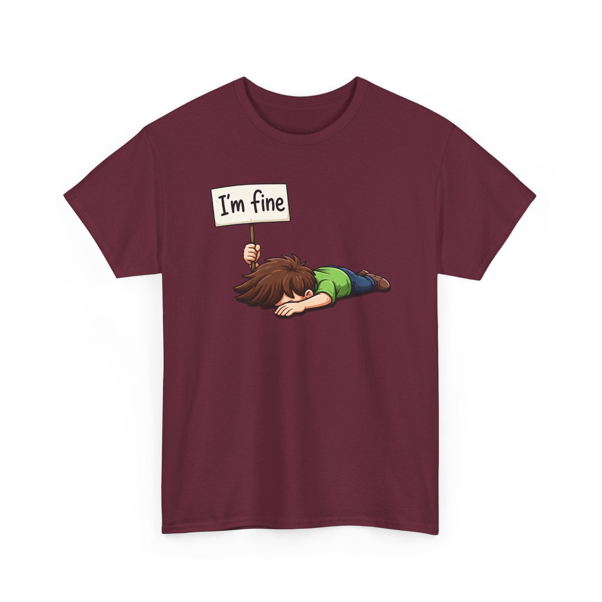 Cute Cartoon 'I'm Fine' Funny Dry Humor Graphic Tee
