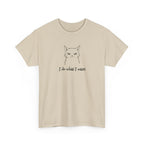 Cat Face Tee — "I Do What I Want" Graphic T-Shirt