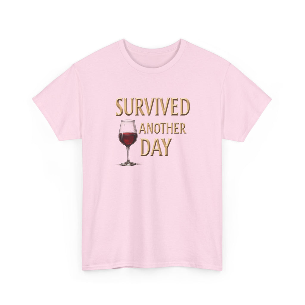 Pink t-shirt with a graphic of a wine glass and text 'SURVIVED ANOTHER DAY' on a white background