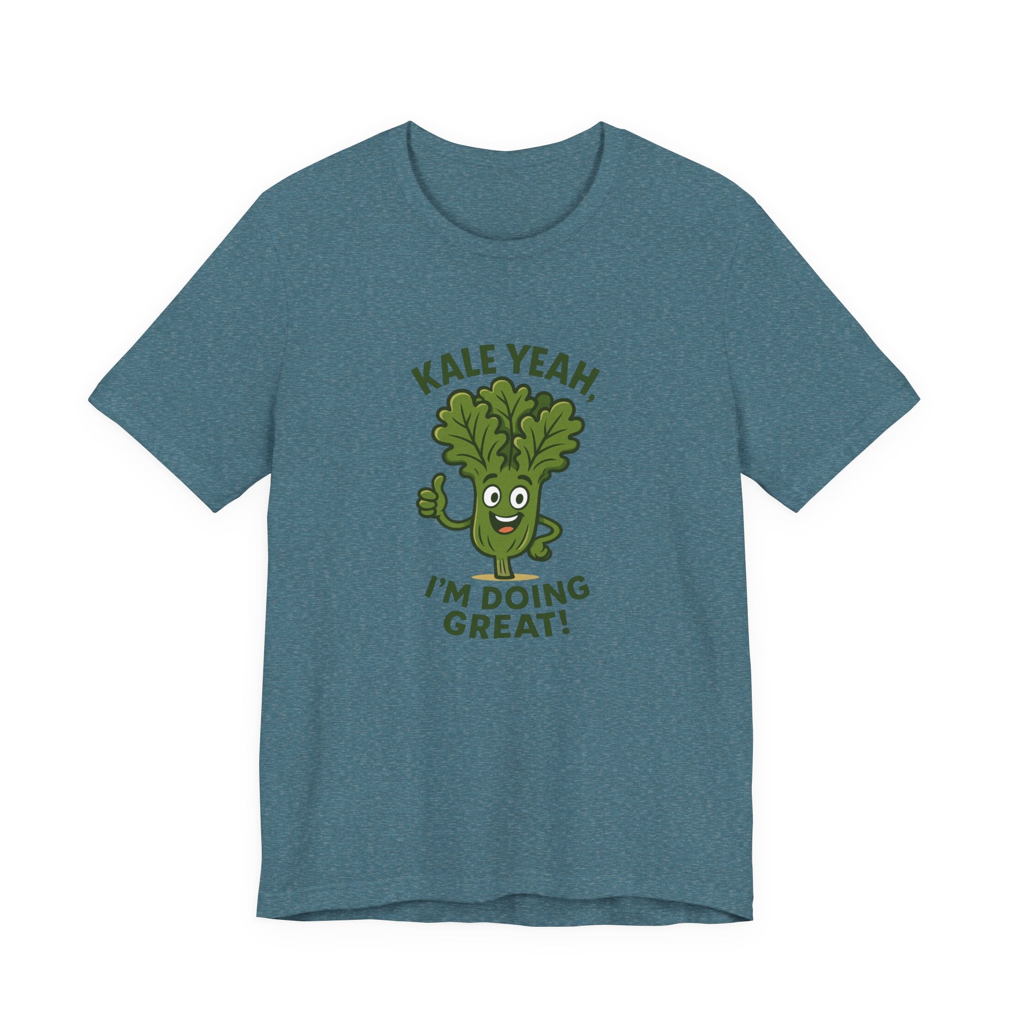 Kale Yeah! I'm Doing Great T-Shirt — Funny Healthy Veggie Graphic Tee