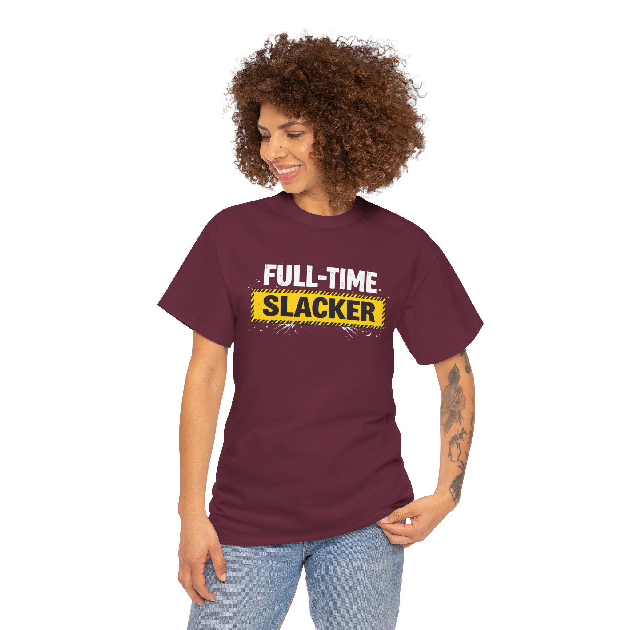 Full-Time Slacker T-Shirt – Funny Work Tee