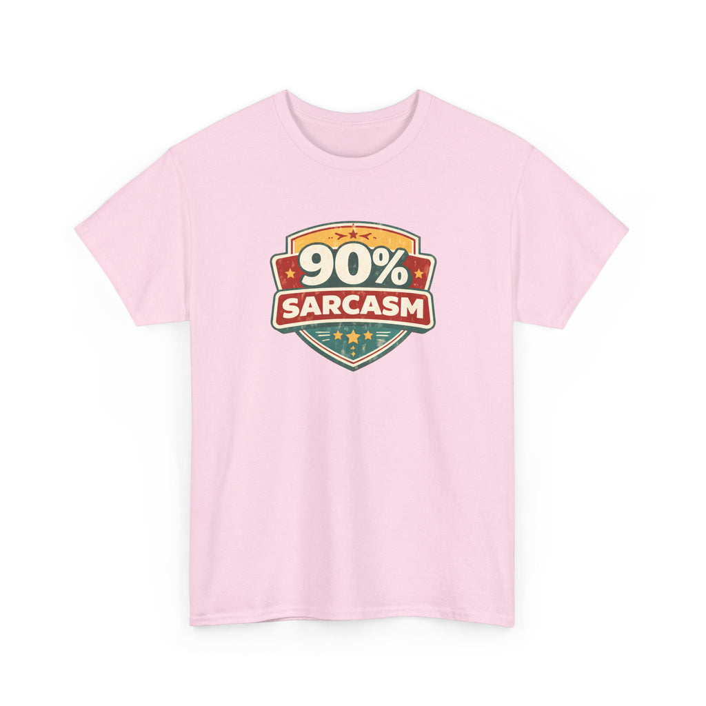 90% Sarcasm T-Shirt — Funny Retro Badge Graphic Tee for Sarcastic Humor