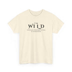 I'm Wild Minimalist Graphic Tee — 'I'm Wild' Text Design