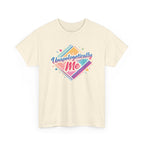 Unapologetically Me T-Shirt — Bold Rainbow Self-Love Tee