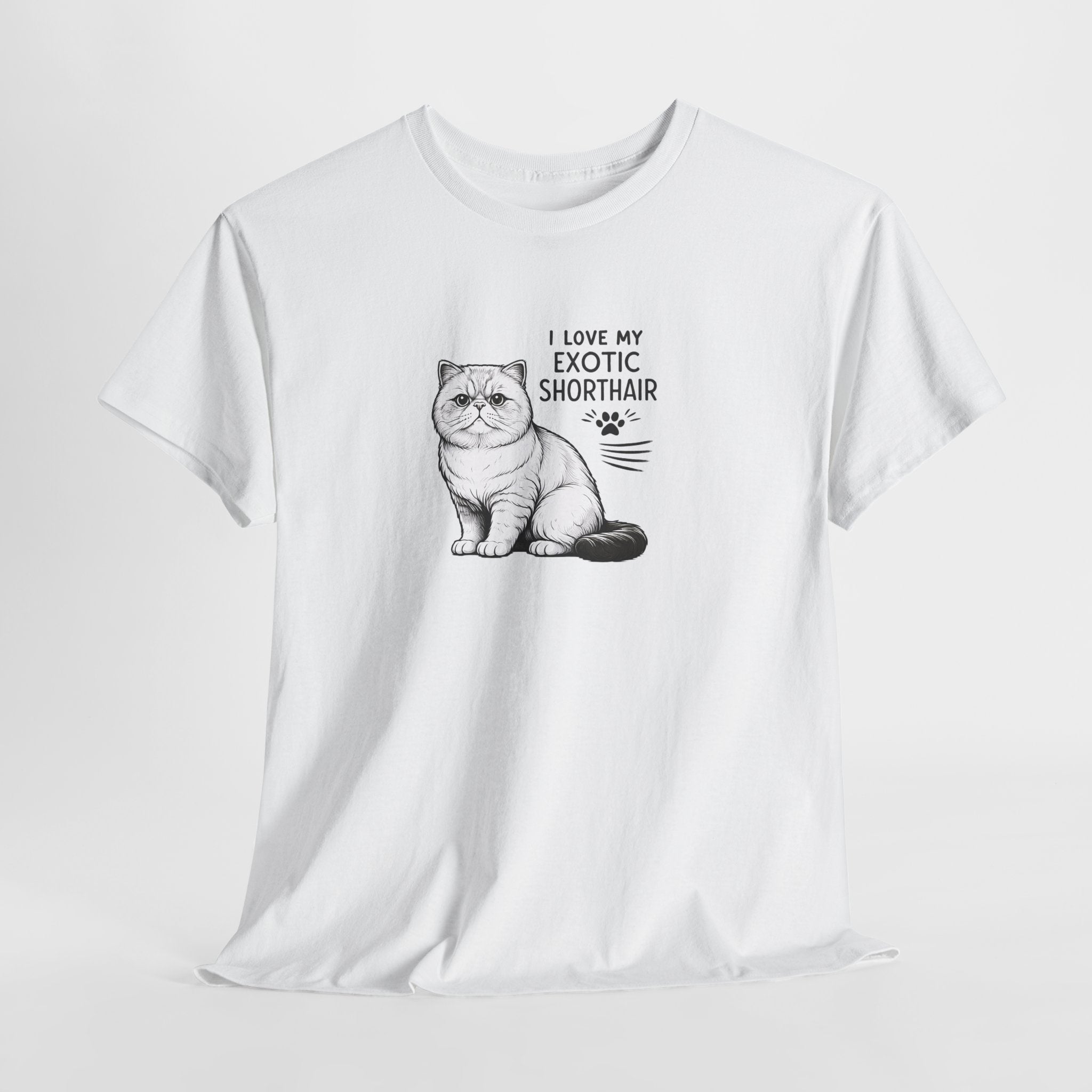 Exotic Shorthair Cat T-Shirt — "I Love My Exotic Shorthair" Cat Lover Tee