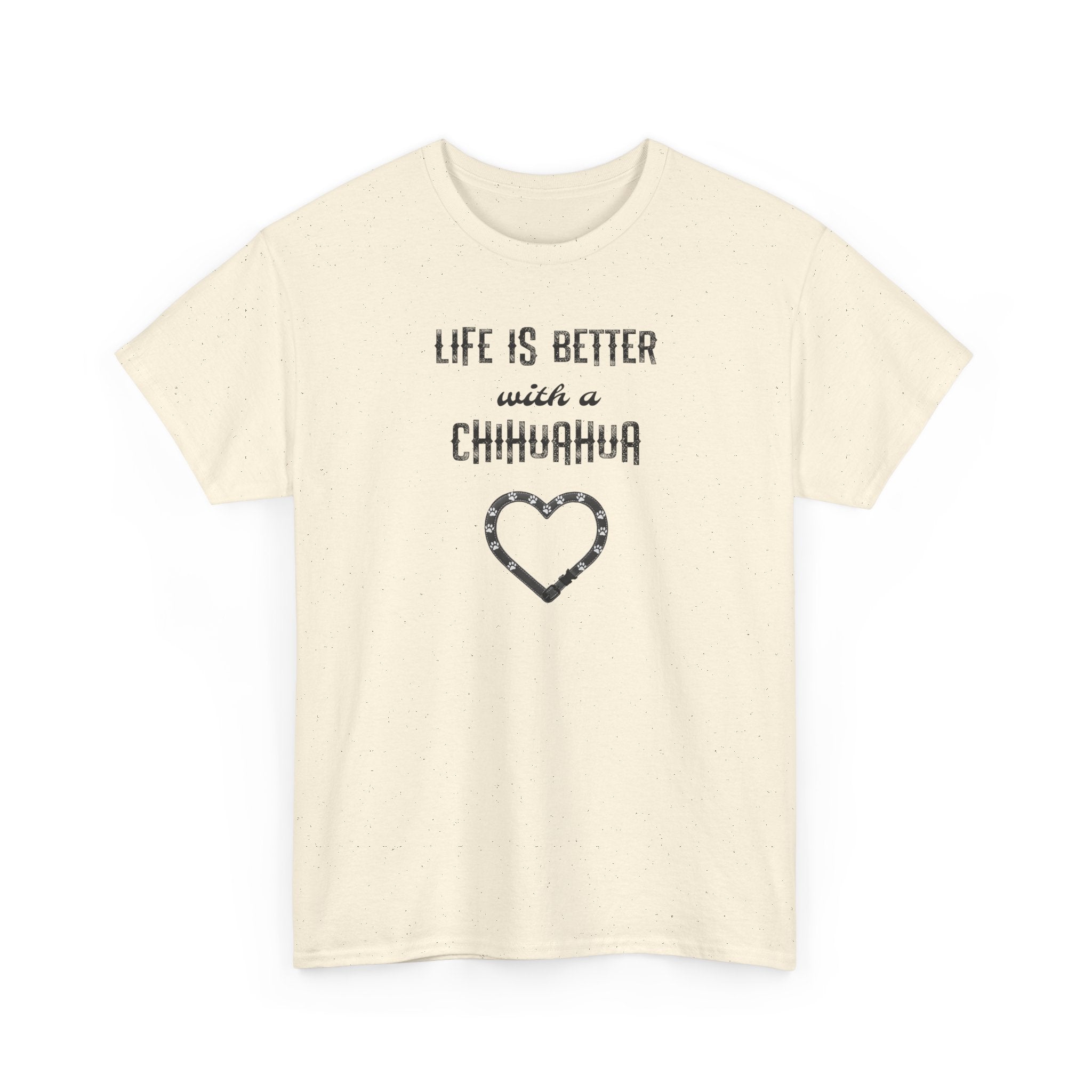 Life Is Better with a Chihuahua Heart Dog Lover Tee