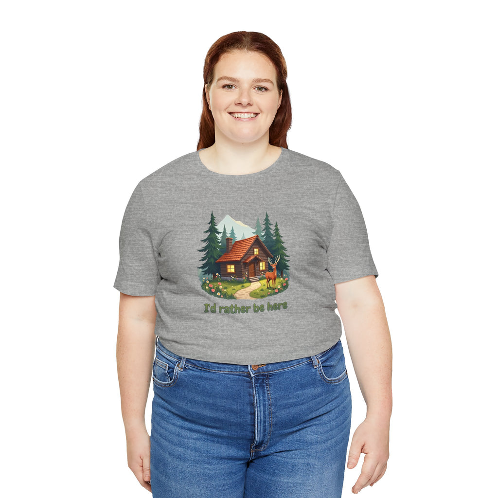 Cabin Escape T-Shirt — 'I'd Rather Be Here' Outdoors Tee