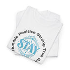 Stay Positive Graphic Tee — 'STAY' Inspirational Badge T‑Shirt