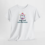 My Cat Runs This House T-Shirt — Cute Cat Graphic Tee for Cat Lovers