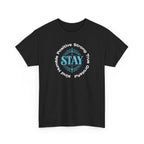 Stay Positive Graphic Tee — 'STAY' Inspirational Badge T‑Shirt