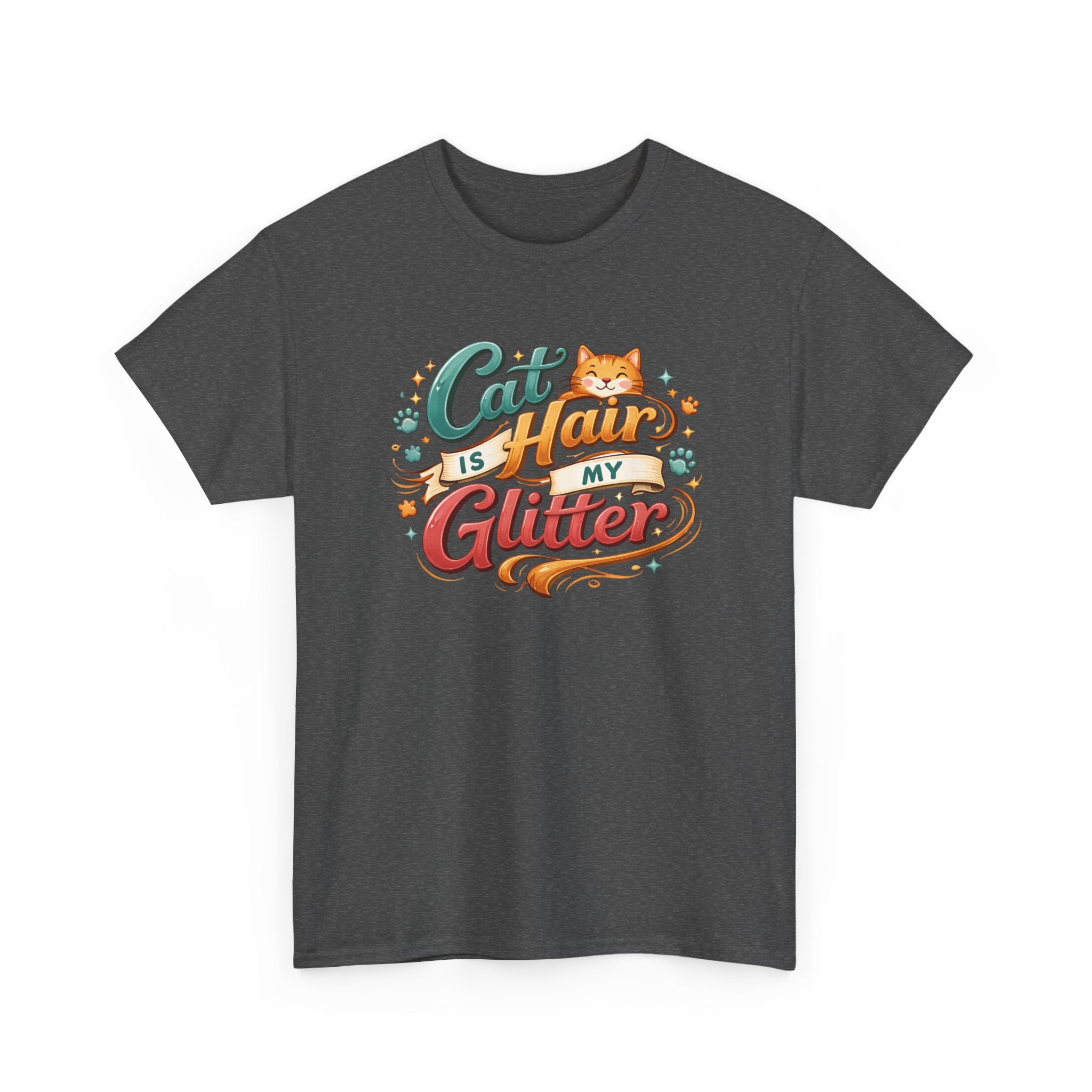 Cat Hair Is My Glitter T-Shirt Funny Cat Lovers Tee