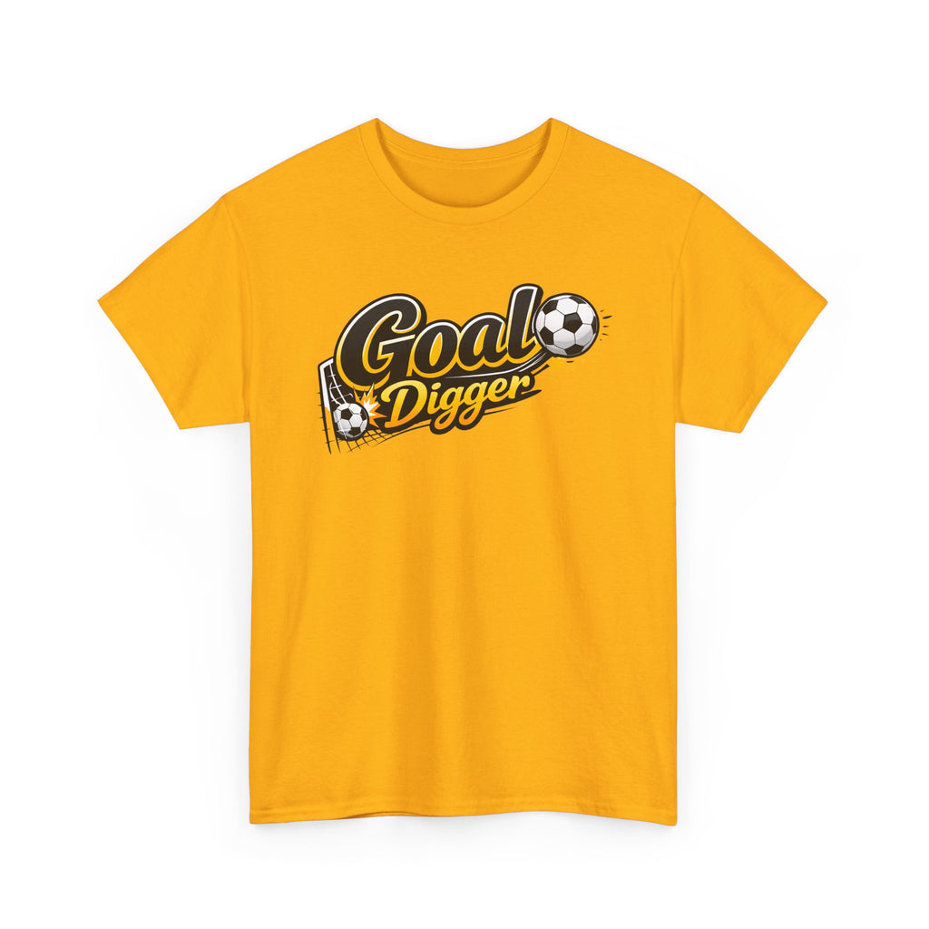 Goal Digger Soccer T-Shirt